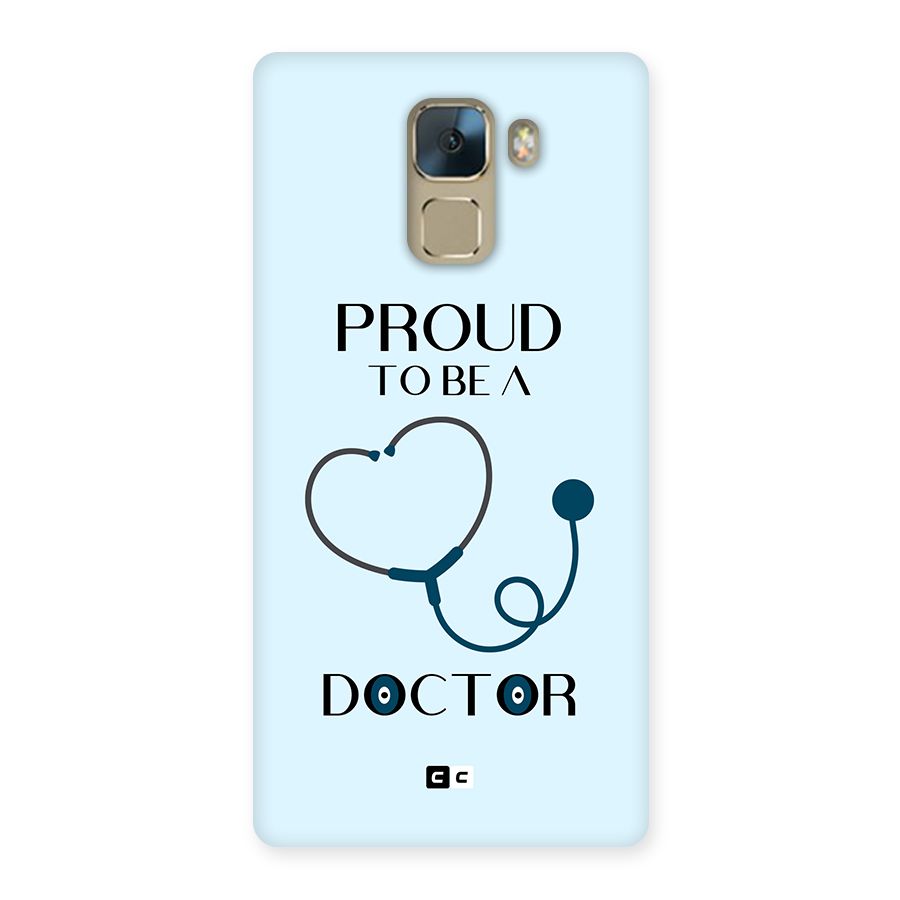 Proud 2B Doctor Back Case for Honor 7