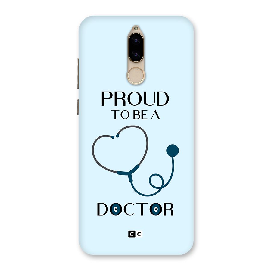 Proud 2B Doctor Back Case for Honor 9i