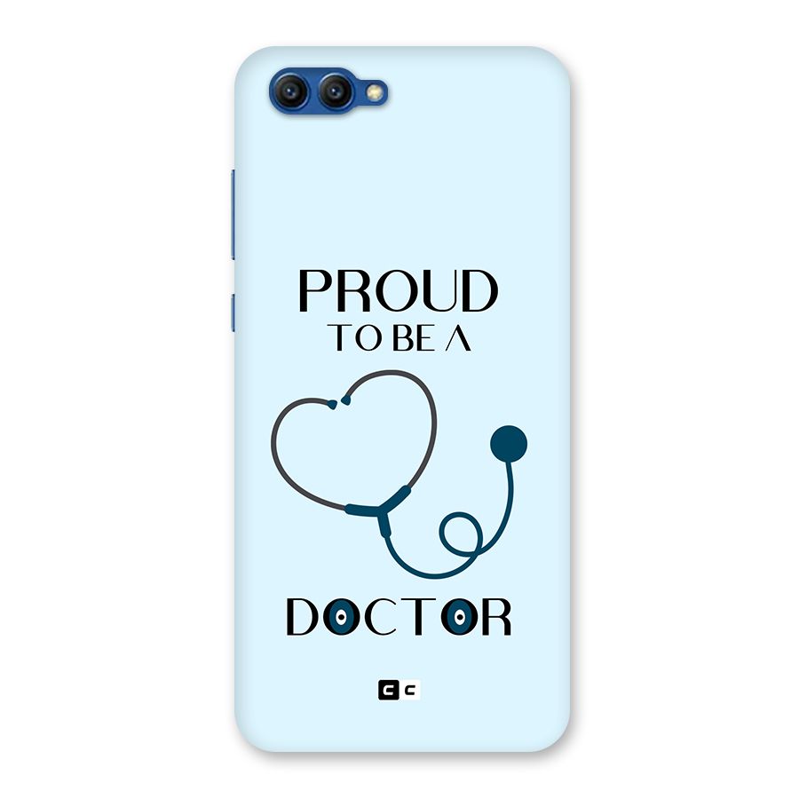 Proud 2B Doctor Back Case for Honor View 10