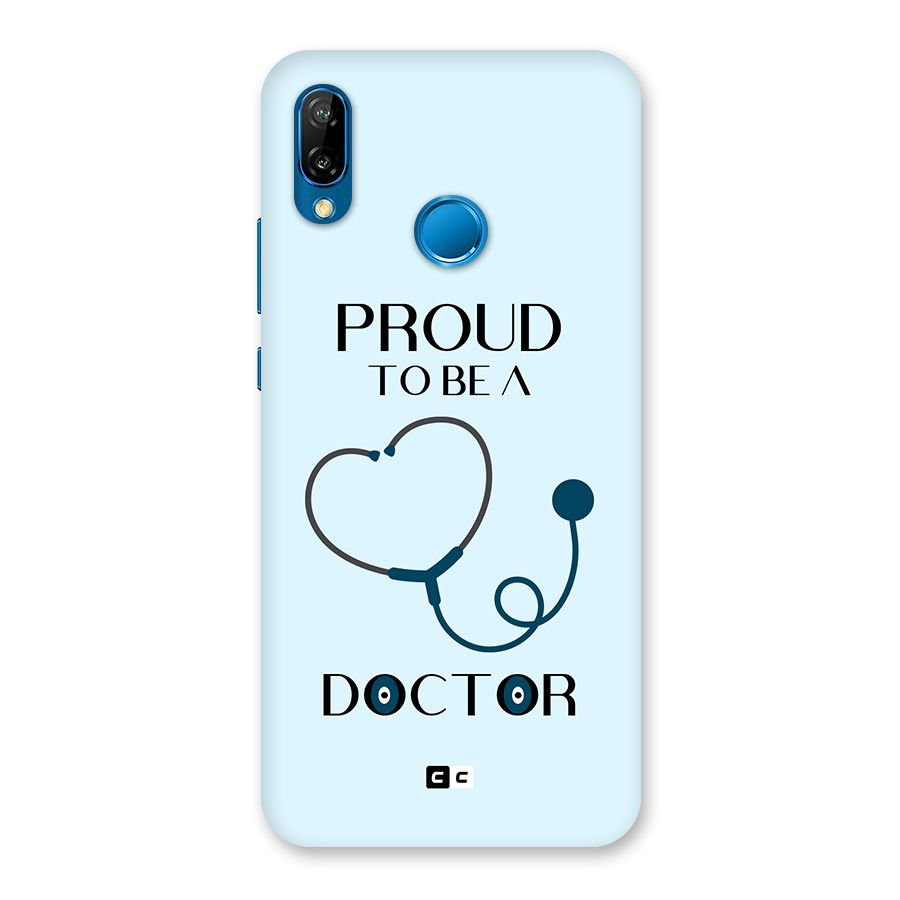 Proud 2B Doctor Back Case for Huawei P20 Lite
