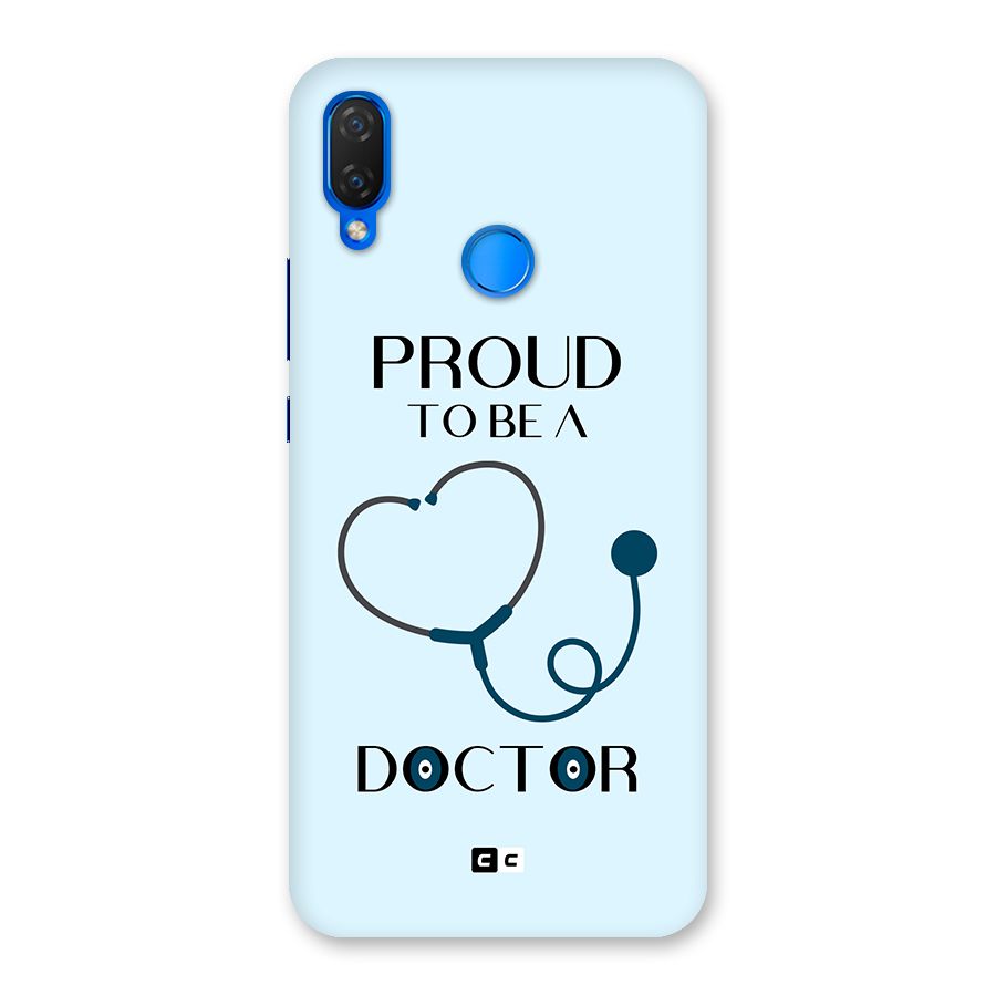 Proud 2B Doctor Back Case for Huawei P Smart Plus