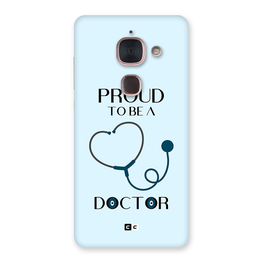Proud 2B Doctor Back Case for Le Max 2