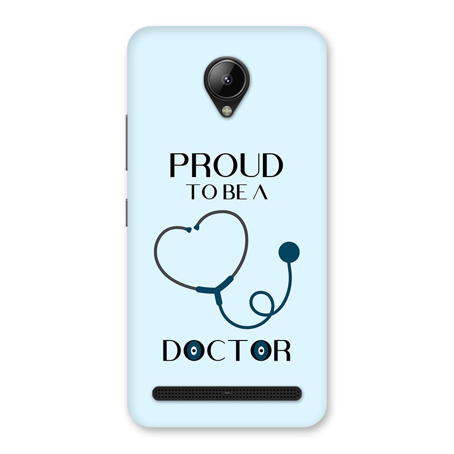 Proud 2B Doctor Back Case for Lenovo C2