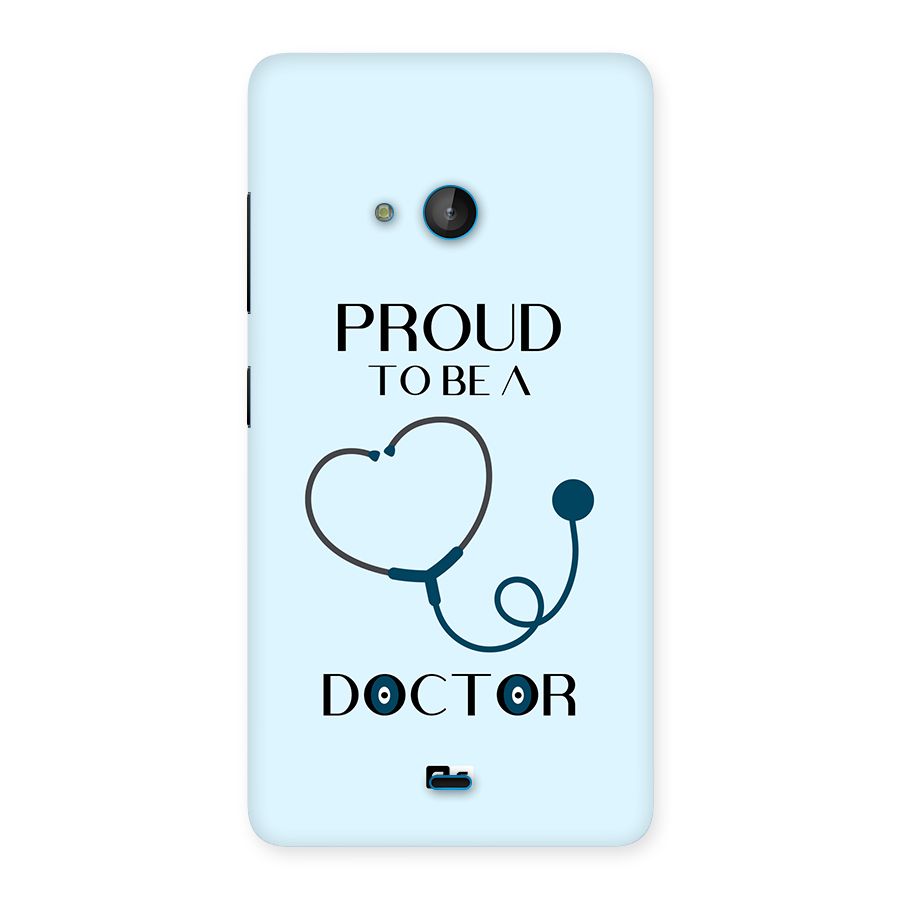 Proud 2B Doctor Back Case for Lumia 540