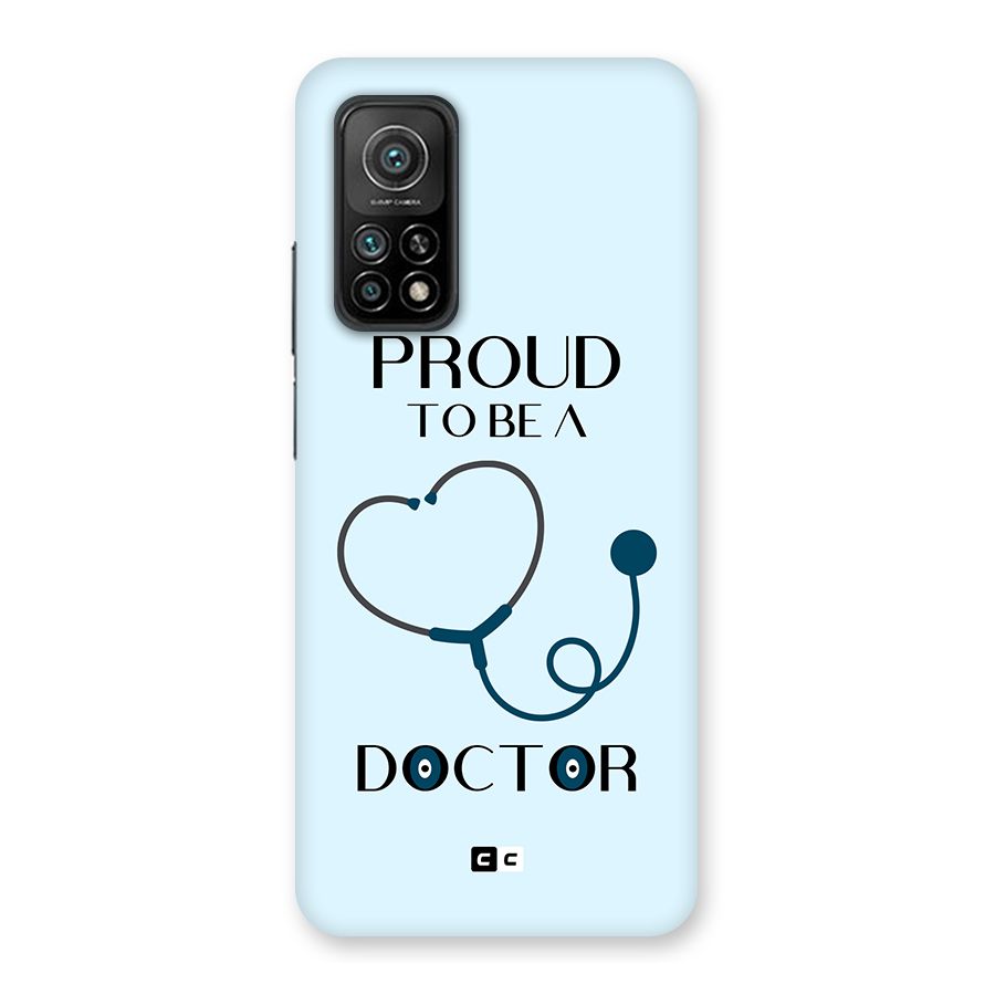 Proud 2B Doctor Back Case for Mi 10T Pro 5G