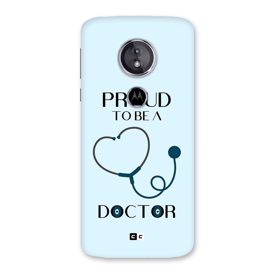 Proud 2B Doctor Back Case for Moto E5