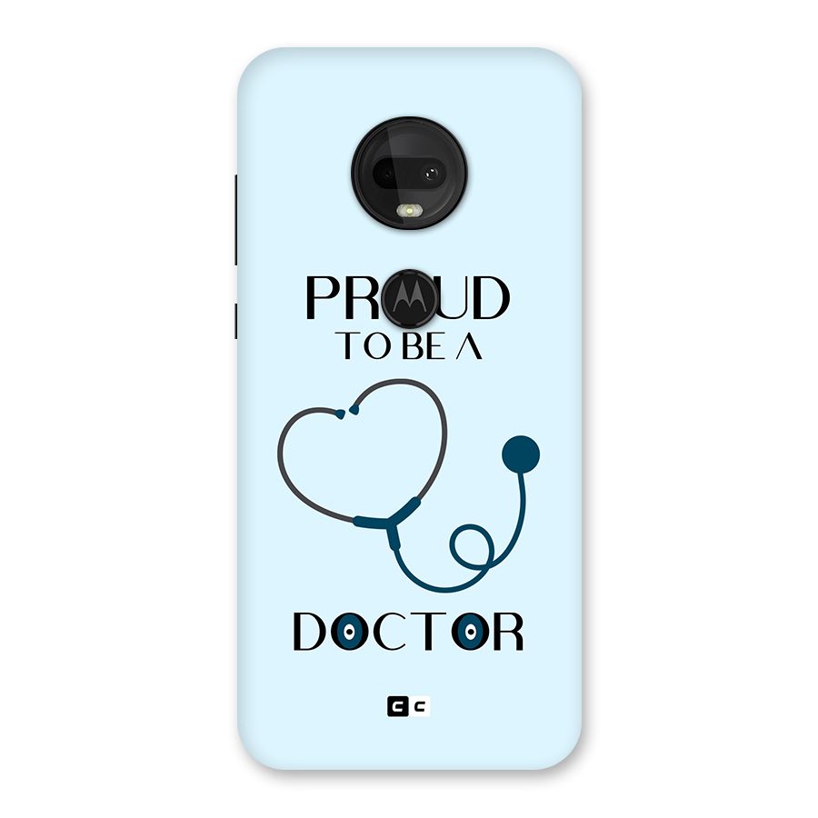 Proud 2B Doctor Back Case for Moto G7