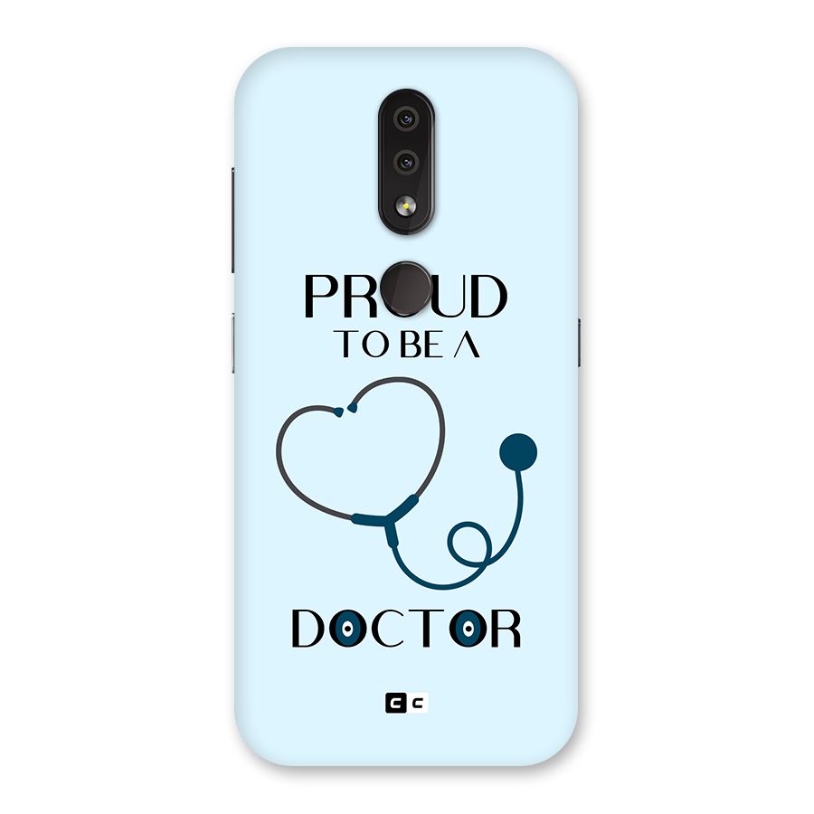 Proud 2B Doctor Back Case for Nokia 4.2