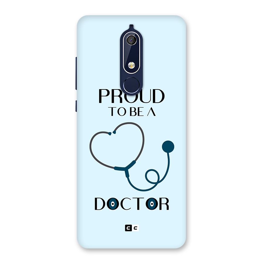 Proud 2B Doctor Back Case for Nokia 5.1