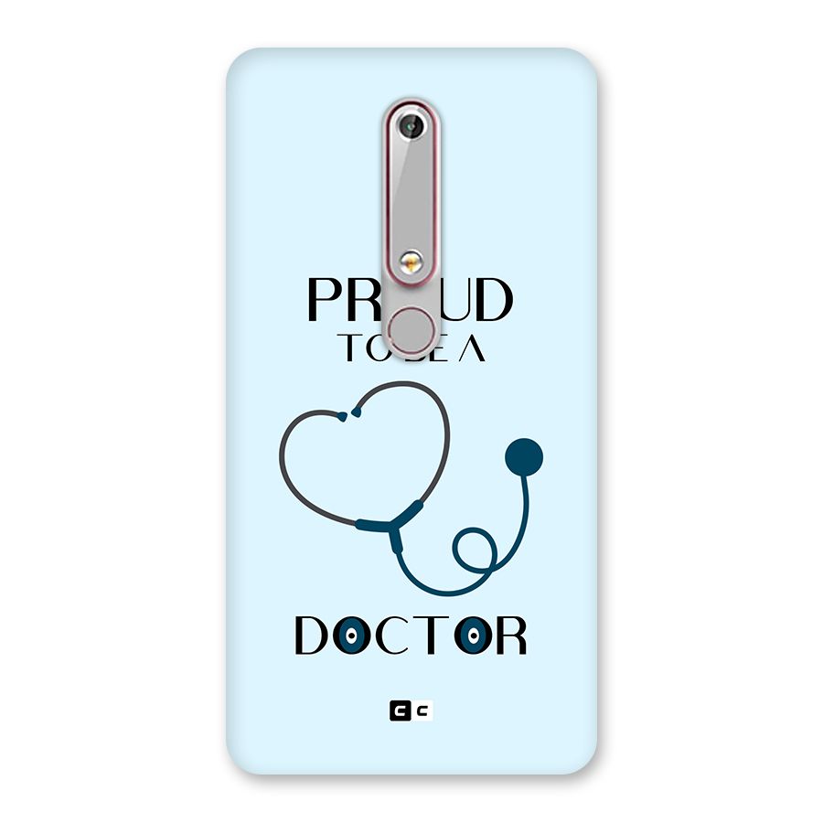 Proud 2B Doctor Back Case for Nokia 6.1