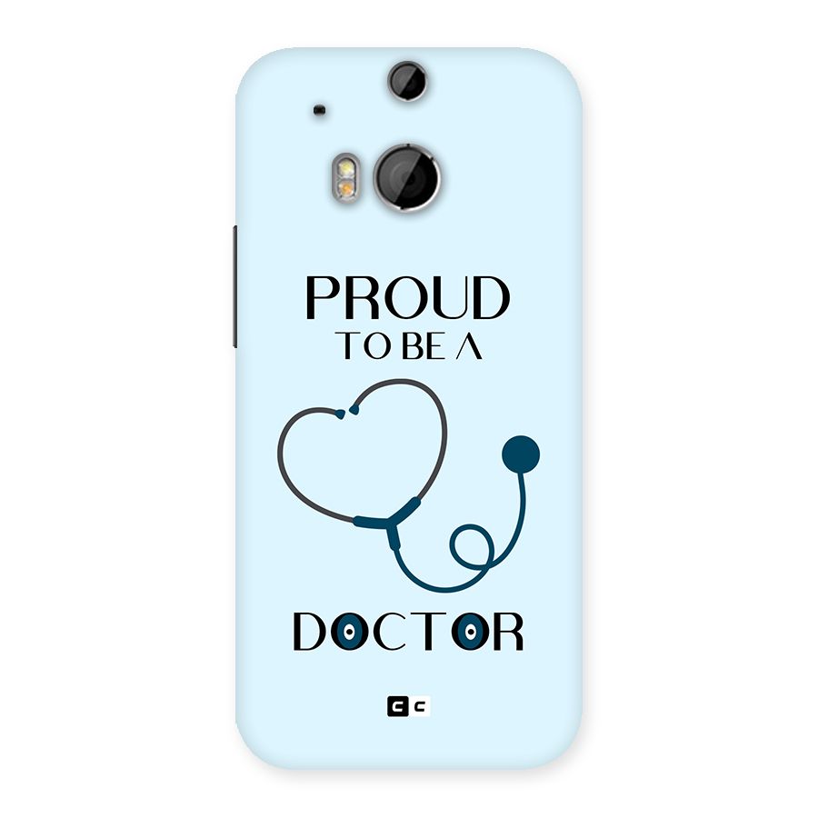 Proud 2B Doctor Back Case for One M8