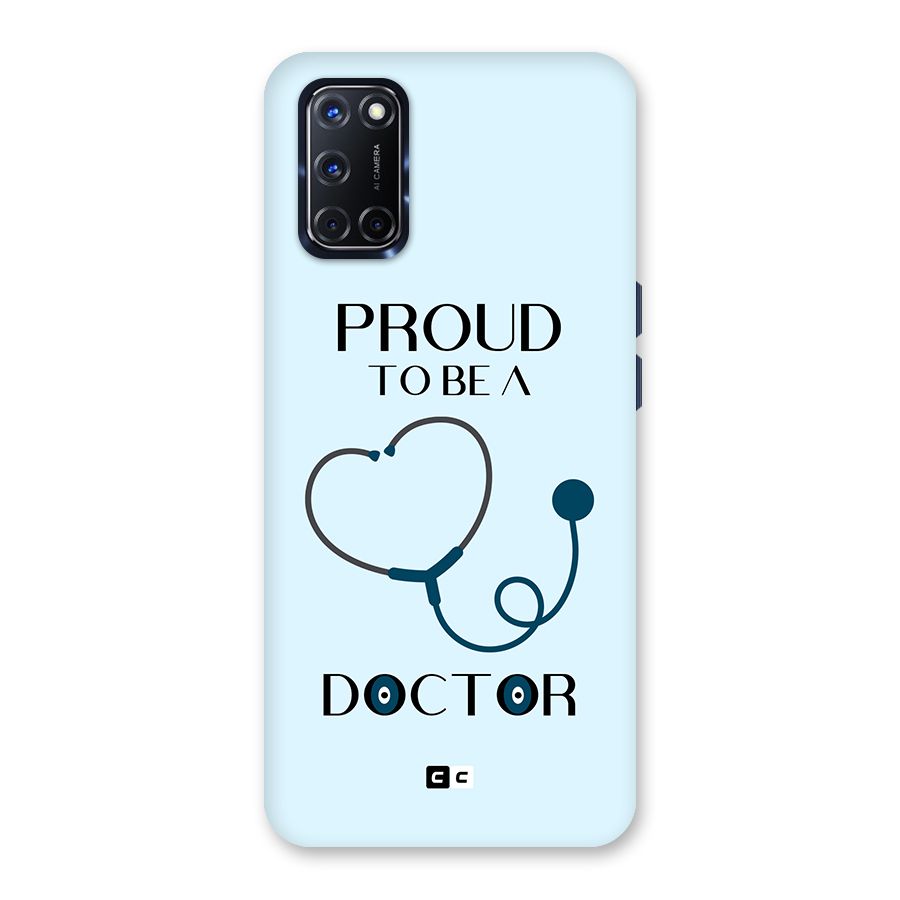 Proud 2B Doctor Back Case for Oppo A52