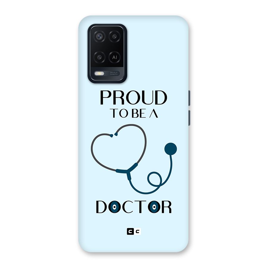 Proud 2B Doctor Back Case for Oppo A54