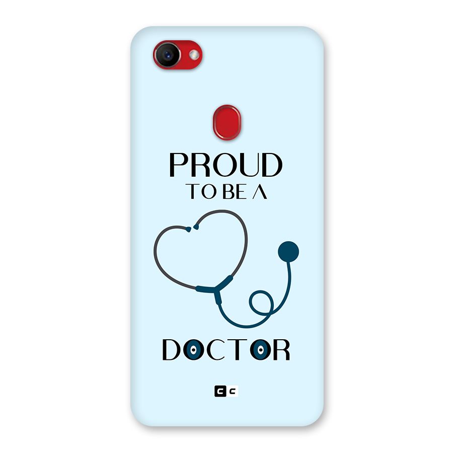 Proud 2B Doctor Back Case for Oppo F7
