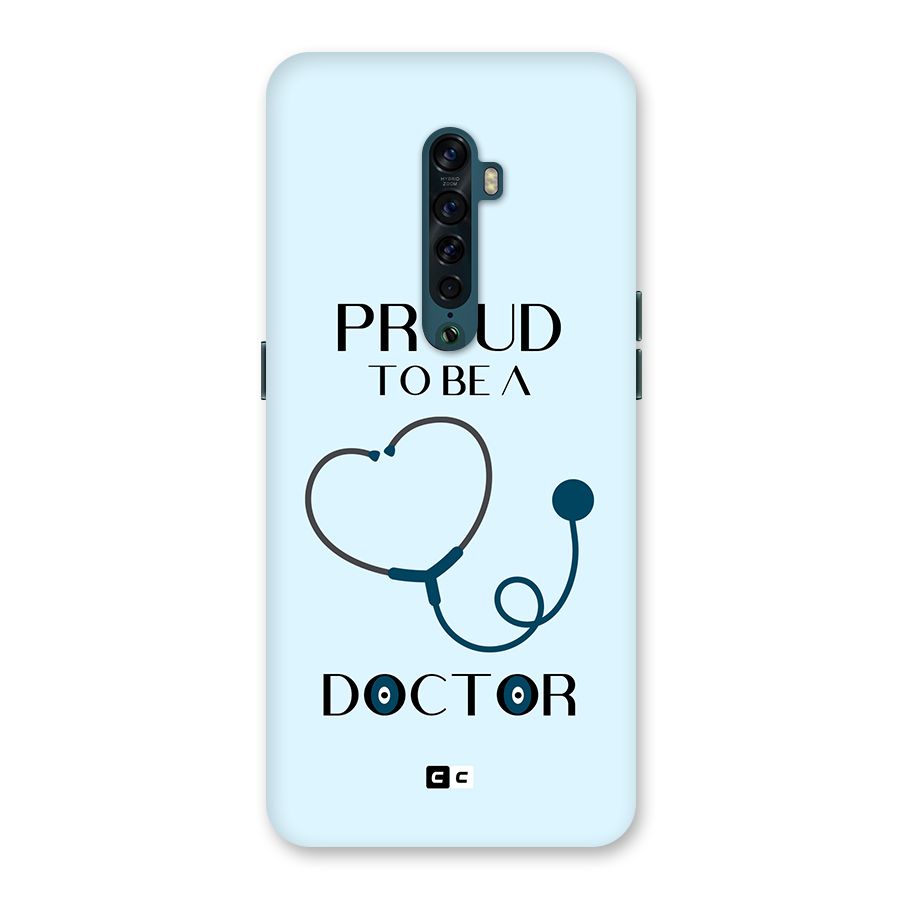 Proud 2B Doctor Back Case for Oppo Reno2