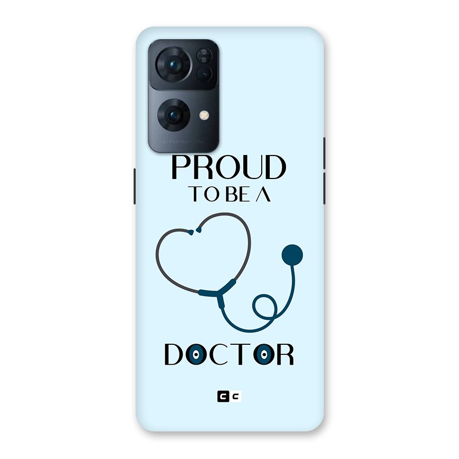 Proud 2B Doctor Back Case for Oppo Reno7 Pro 5G