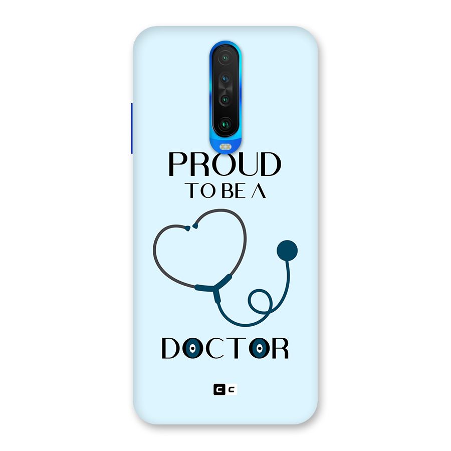 Proud 2B Doctor Back Case for Poco X2