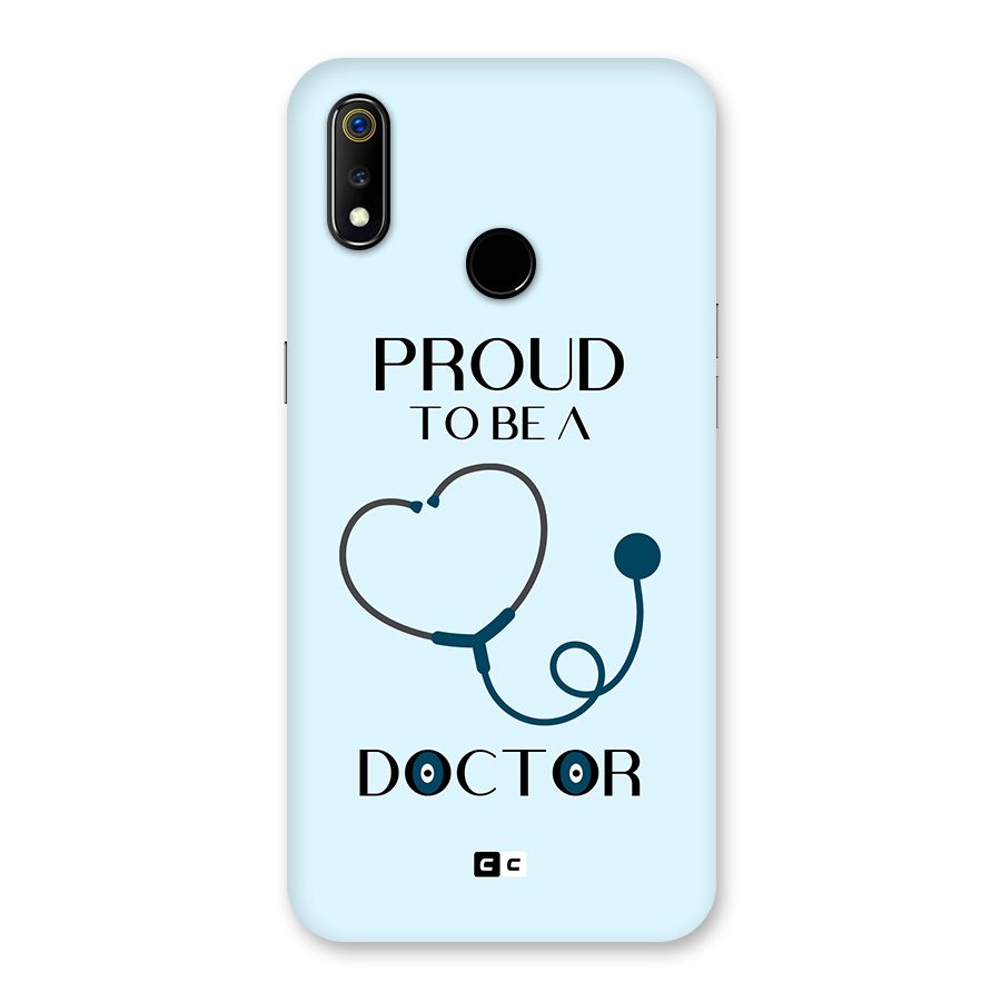 Proud 2B Doctor Back Case for Realme 3