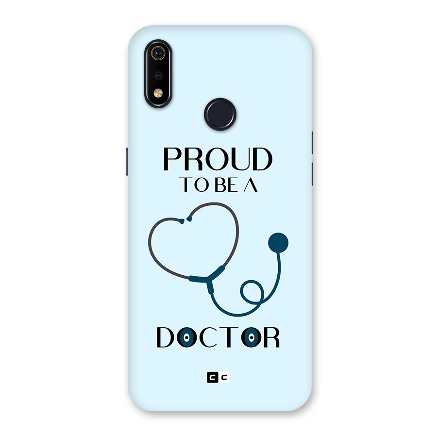 Proud 2B Doctor Back Case for Realme 3i