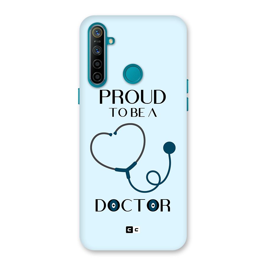 Proud 2B Doctor Back Case for Realme 5i