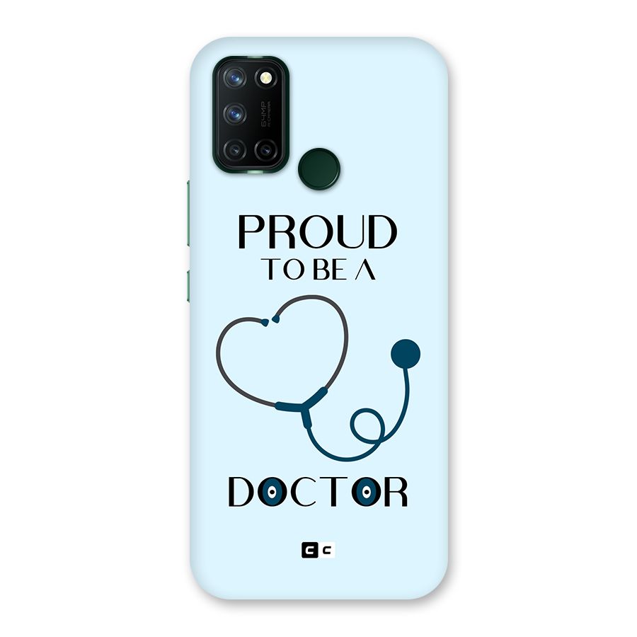 Proud 2B Doctor Back Case for Realme 7i