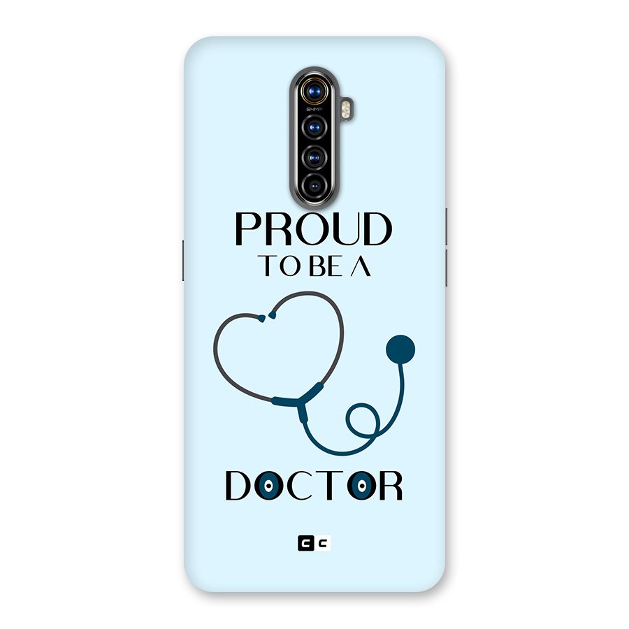 Proud 2B Doctor Back Case for Realme X2 Pro
