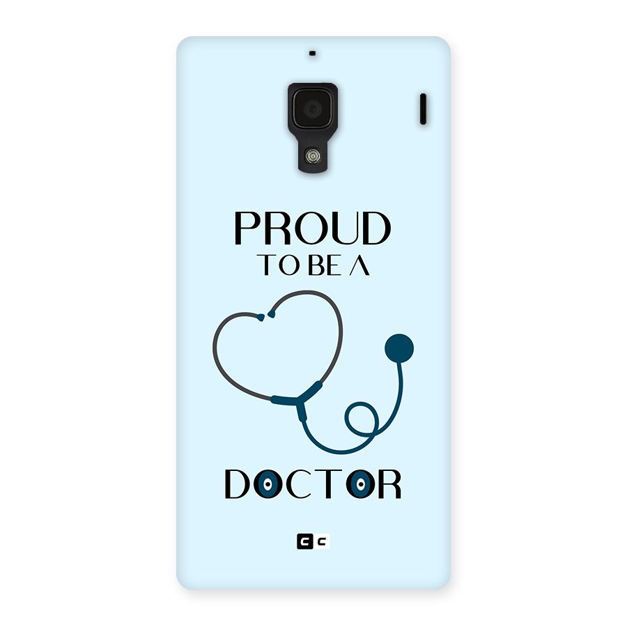 Proud 2B Doctor Back Case for Redmi 1s