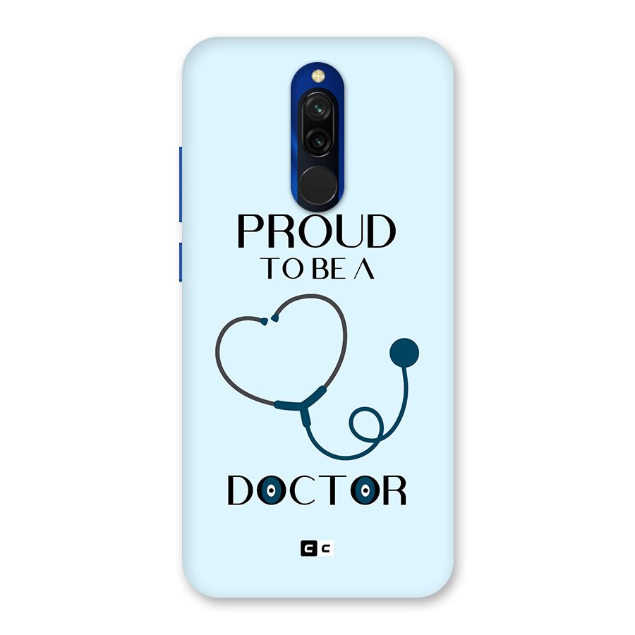 Proud 2B Doctor Back Case for Redmi 8