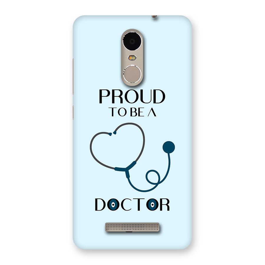Proud 2B Doctor Back Case for Redmi Note 3