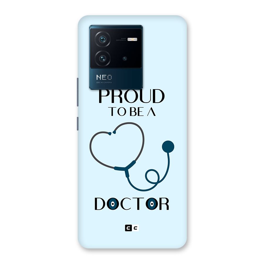 Proud 2B Doctor Back Case for Vivo iQOO Neo 6 5G