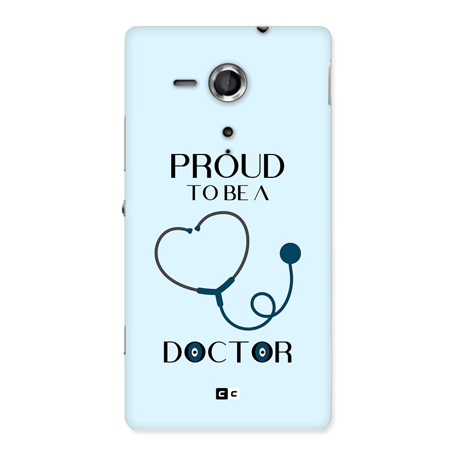 Proud 2B Doctor Back Case for Xperia Sp