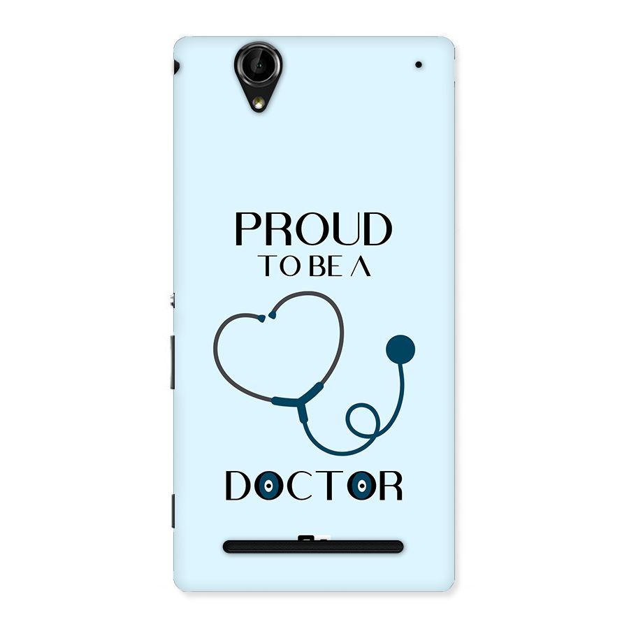Proud 2B Doctor Back Case for Xperia T2