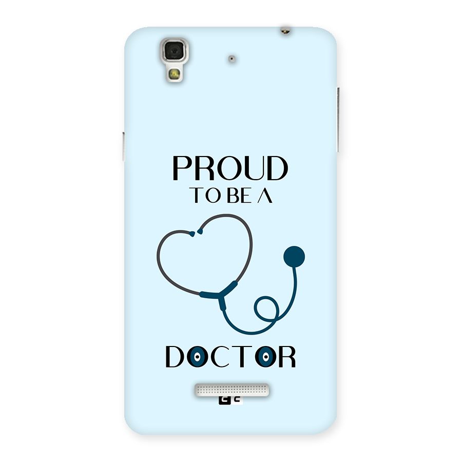 Proud 2B Doctor Back Case for YU Yureka Plus