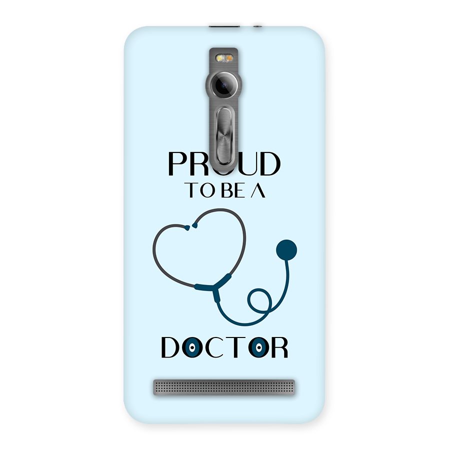 Proud 2B Doctor Back Case for Zenfone 2