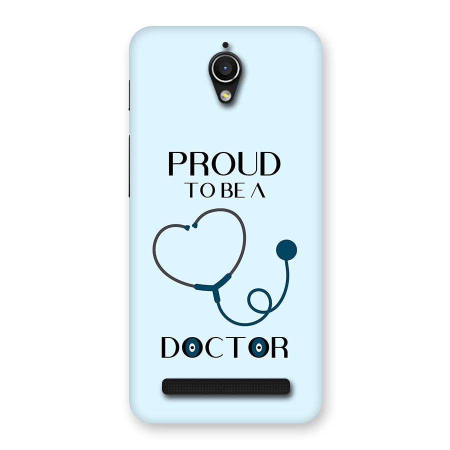 Proud 2B Doctor Back Case for Zenfone Go