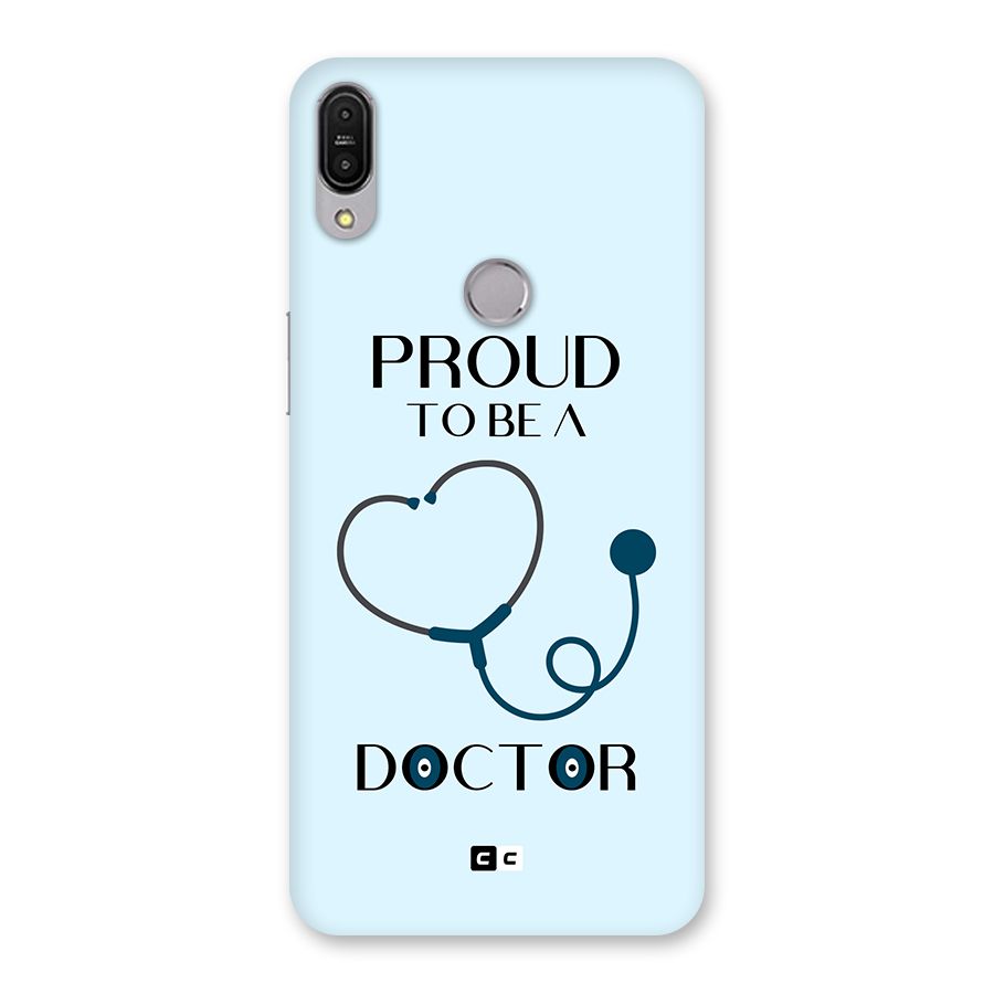 Proud 2B Doctor Back Case for Zenfone Max Pro M1