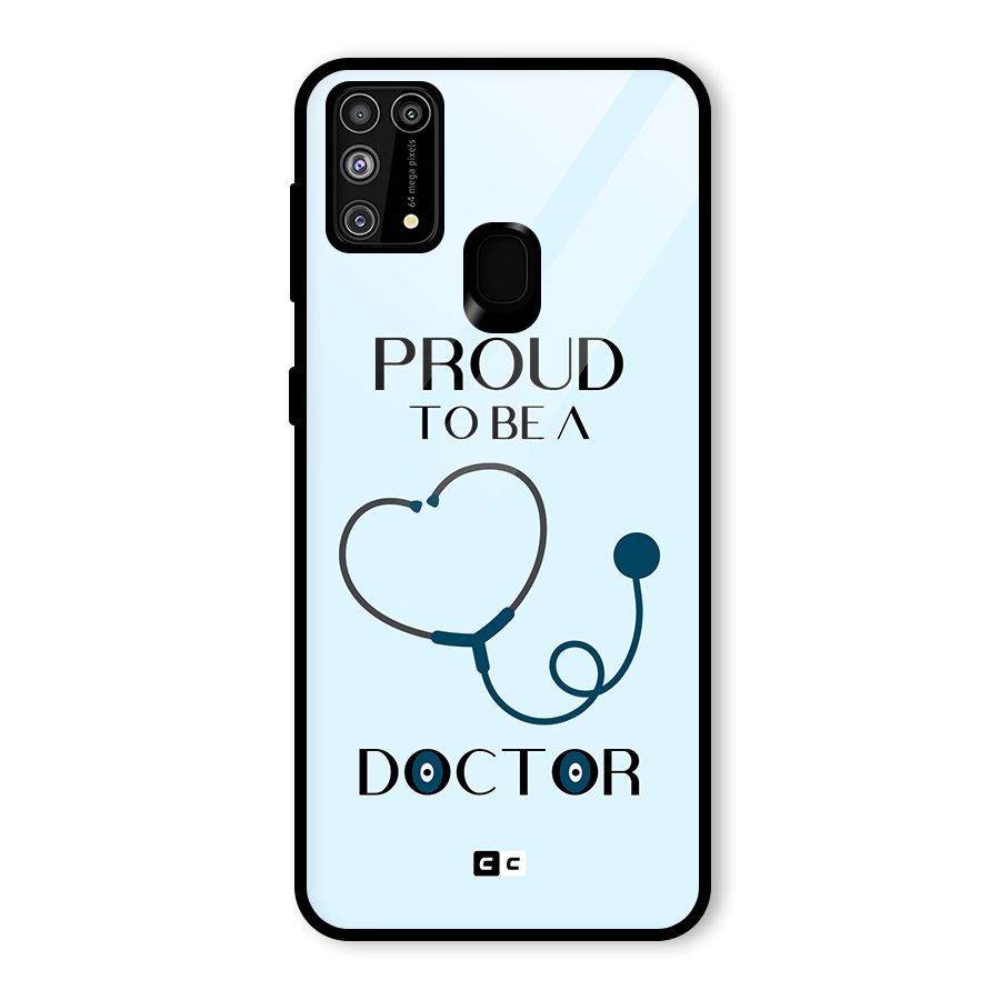 Proud 2B Doctor Glass Back Case for Galaxy M31