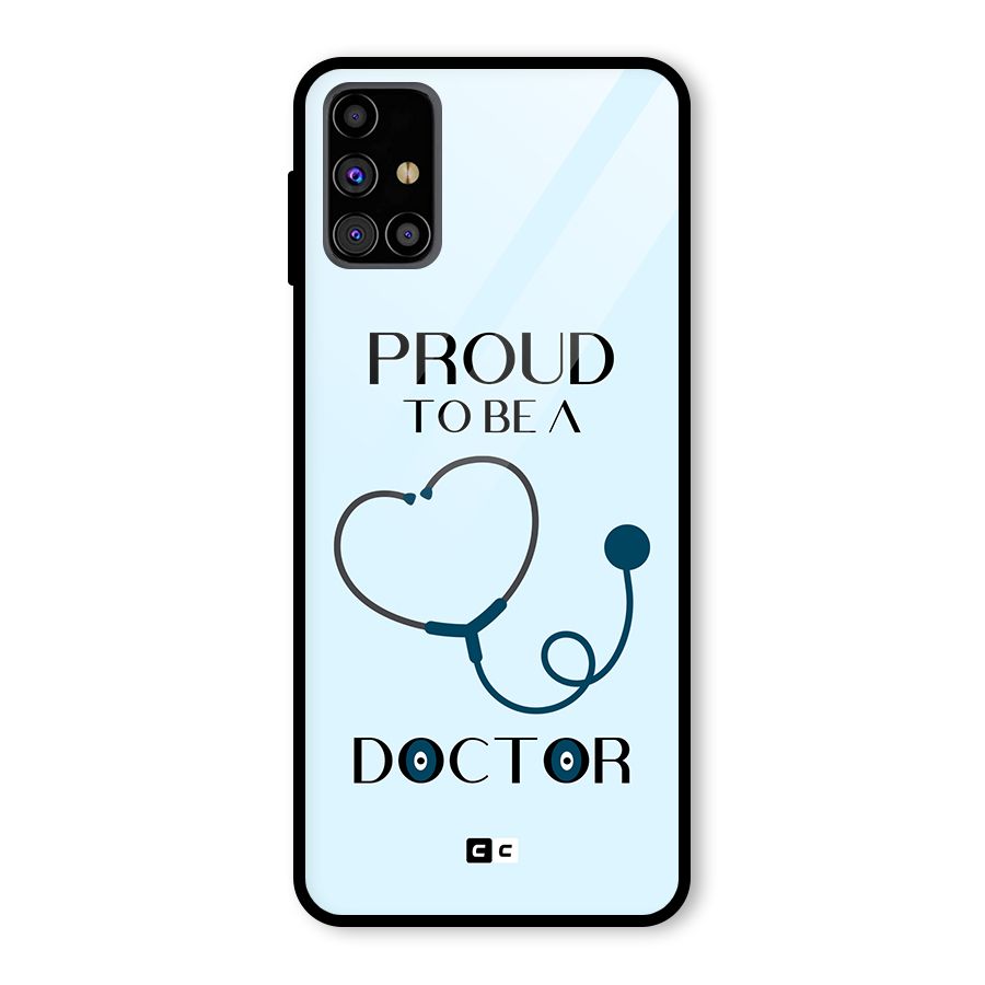 Proud 2B Doctor Glass Back Case for Galaxy M31s