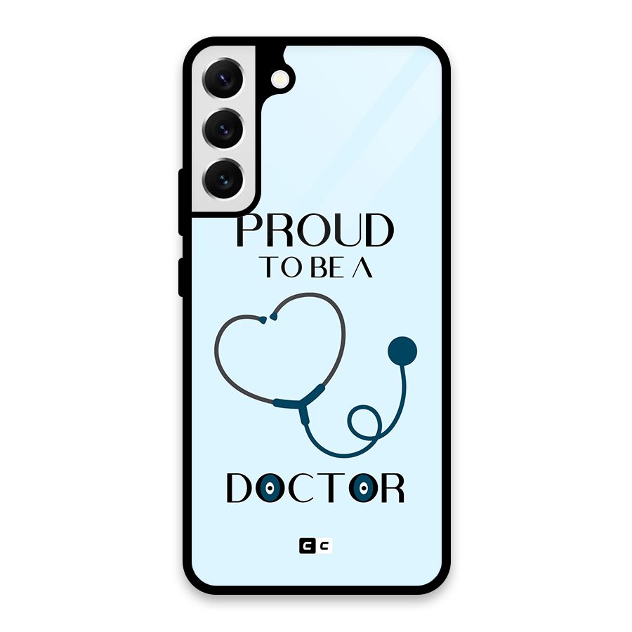 Proud 2B Doctor Glass Back Case for Galaxy S22 Plus 5G