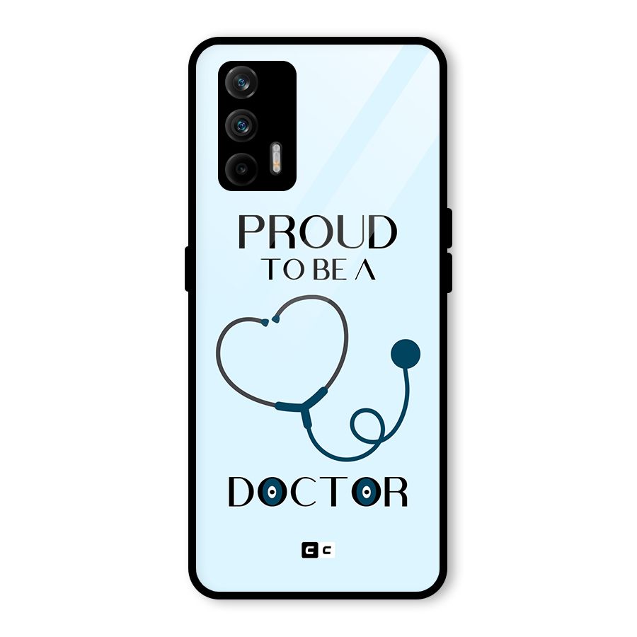 Proud 2B Doctor Glass Back Case for Realme GT 5G
