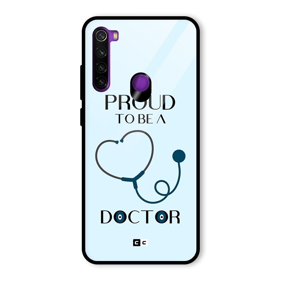 Proud 2B Doctor Glass Back Case for Redmi Note 8