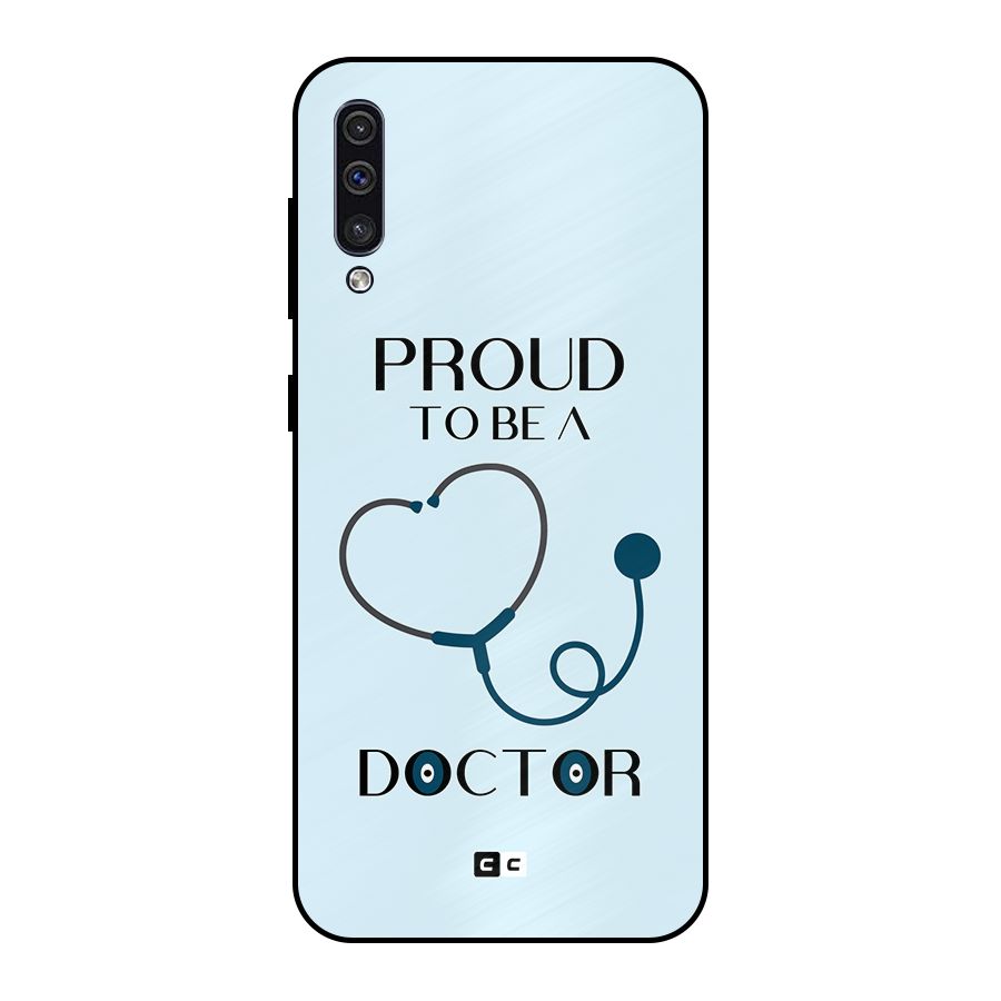 Proud 2B Doctor Metal Back Case for Galaxy A30s