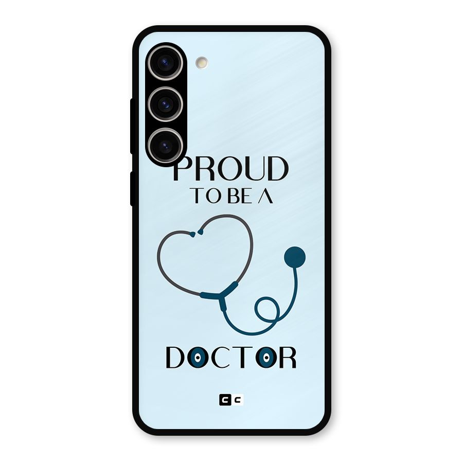 Proud 2B Doctor Metal Back Case for Galaxy S23 Plus