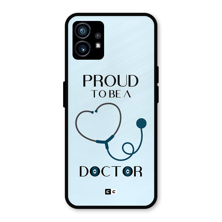 Proud 2B Doctor Metal Back Case for Nothing Phone 1
