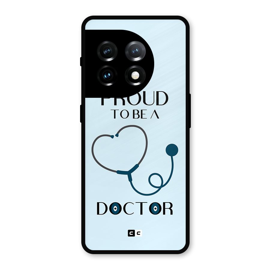Proud 2B Doctor Metal Back Case for OnePlus 11