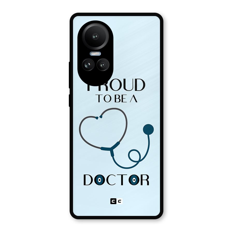 Proud 2B Doctor Metal Back Case for Oppo Reno10 Pro