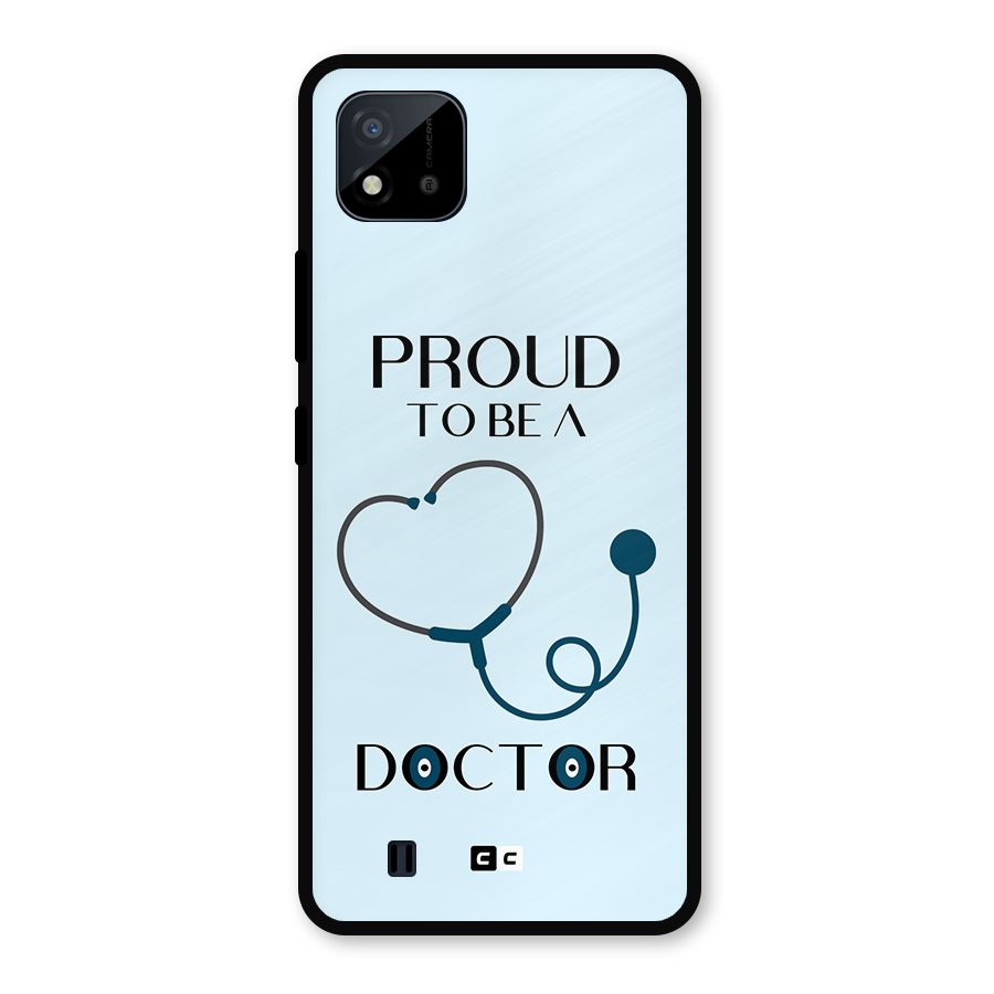 Proud 2B Doctor Metal Back Case for Realme C11 2021