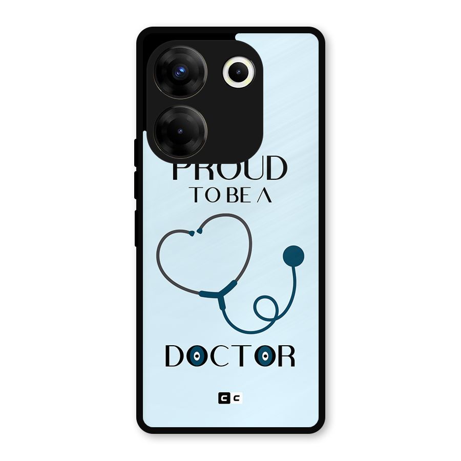 Proud 2B Doctor Metal Back Case for Tecno Camon 20