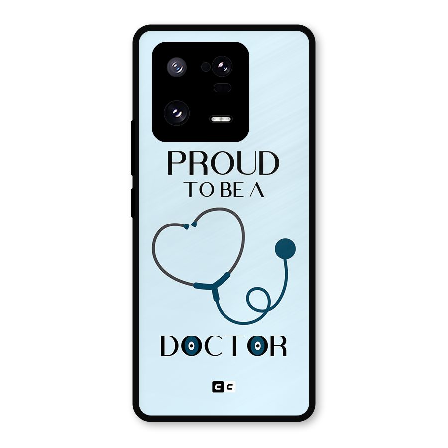 Proud 2B Doctor Metal Back Case for Xiaomi 13 Pro