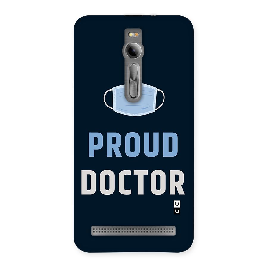 Proud Doctor Back Case for Asus Zenfone 2